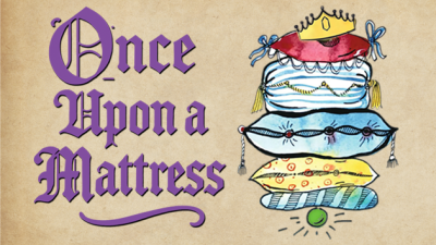 Once Upon a Mattress