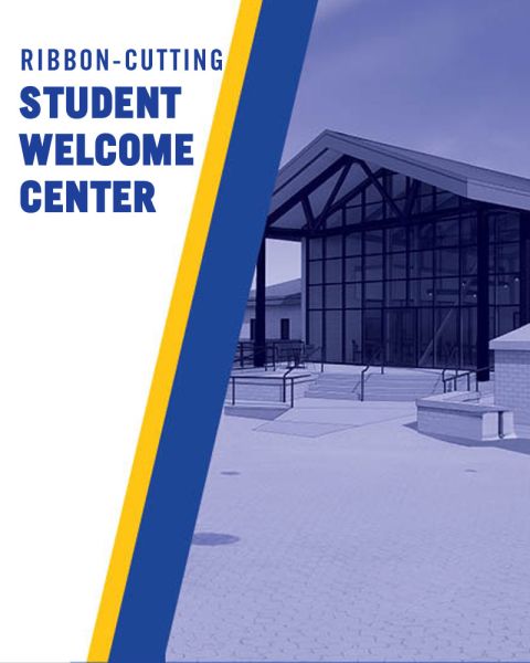 Student Welcome Center Grand Opening