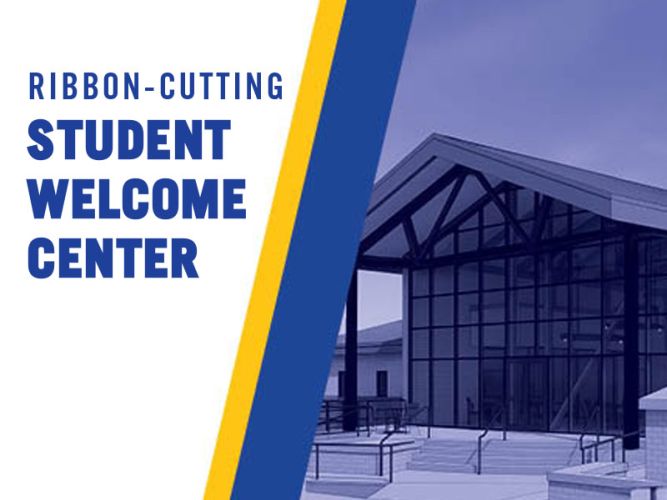 Student Welcome Center Grand Opening